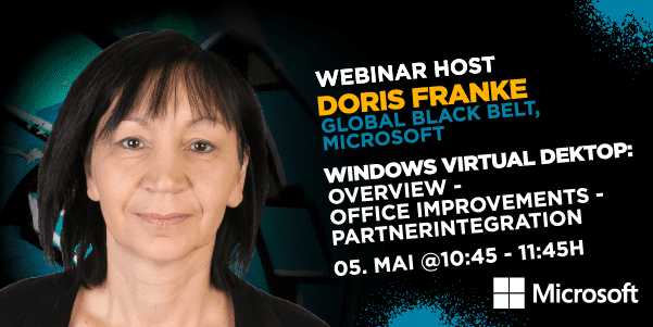 Doris Franke von Microsoft spricht auf der DIRSUPT Webinars über Windows Virtual Desktop am 05. Mai um 10:45 Uhr